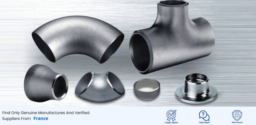 Pipe Fittings Manufacturer & Supplier in France